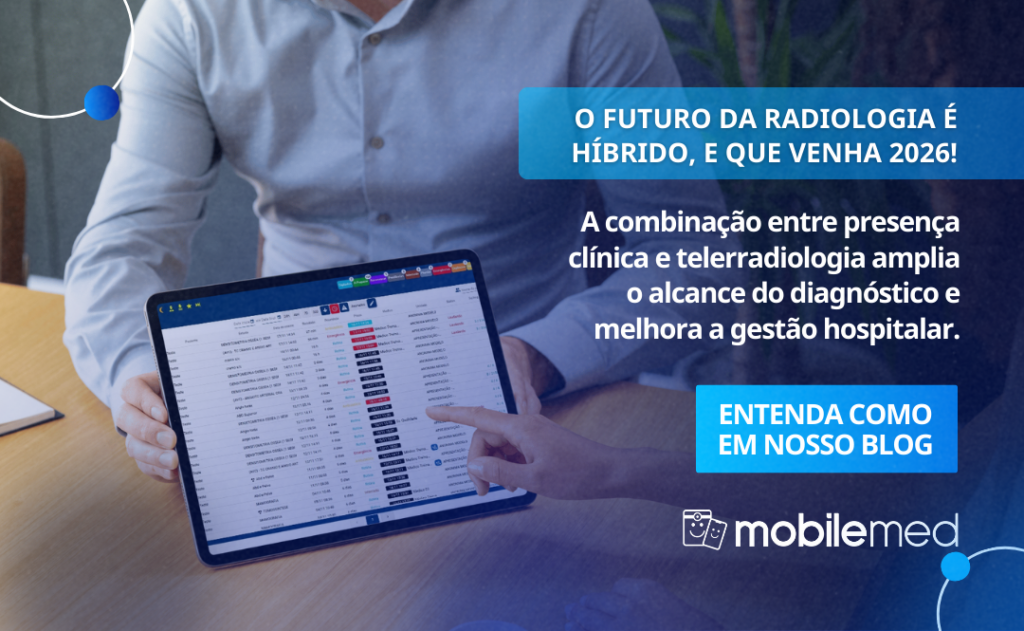 O FUTURO DA RADIOLOGIA É HÍBRIDO