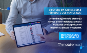 O FUTURO DA RADIOLOGIA É HÍBRIDO